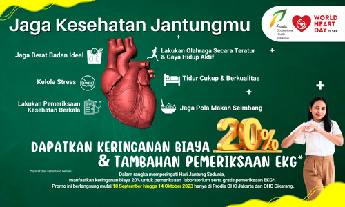 Dalam Rangka Memperingati Hari Jantung Sedunia, Prodia OHI mempersembahkan keringanan biaya 20% untuk pemeriksaan lab dan tambahan pemeriksaan EKG (Syarat & Ketentuan Berlaku)