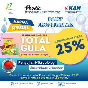 Promo Spesial 25% untuk Uji Air Bersih dan Air Minum, Pemeriksaan Total Gula, dan Uji Mikrobiologi Enterobacteriaceae khusus di Prodia FHL sampai 28 Maret 2026