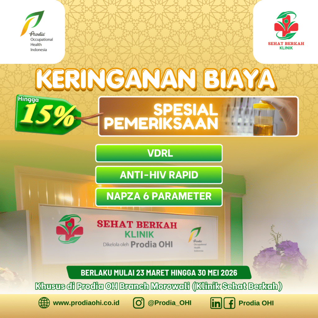 Keringanan Biaya hingga 15% untuk Pemeriksaan HIV, NAPZA dan VDRL hanya di Klinik Sehat Berkah (Prodia OH Branch Morowali)