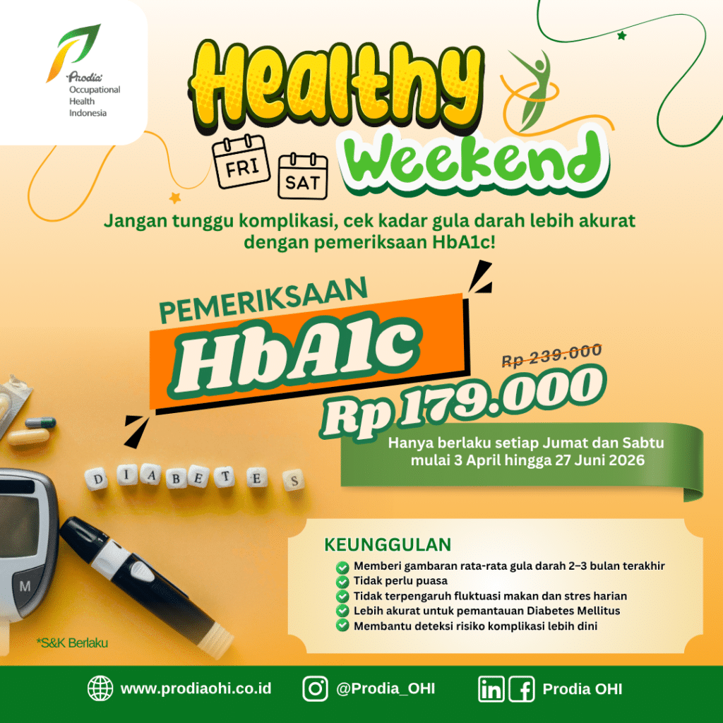Harga spesial HbA1c Rp 179.000 setiap hari Jumat dan Sabtu di Prodia OHC