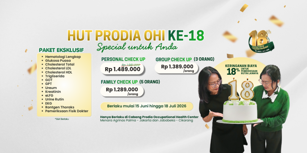 Paket MCU Lengkap dalam rangka HUT Prodia OHI ke-18 mulai dari pemeriksaan lab, fisik dokter, rontgen dan EKG