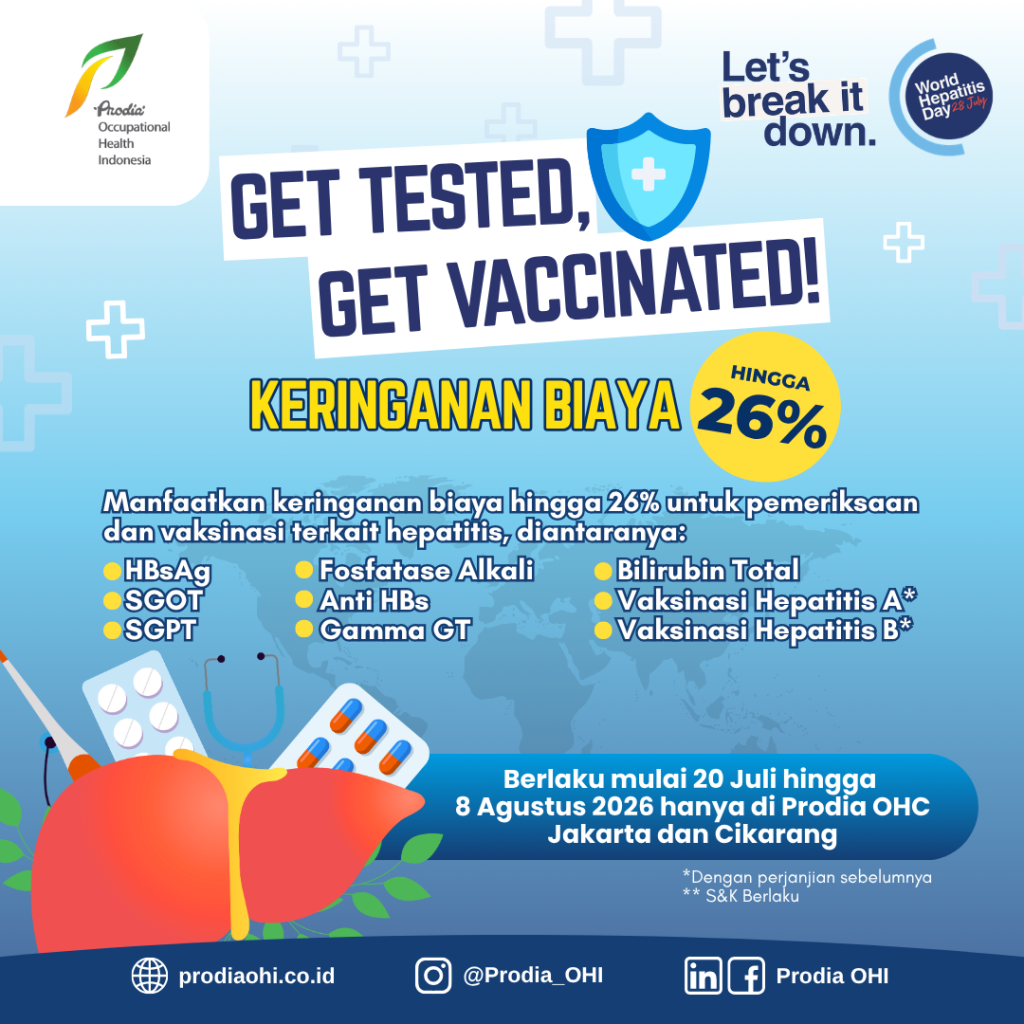 Dapatkan keringanan biaya hingga 26% untuk pemeriksaan dan vaksinasi terkait hepatitis khusus di Prodia OHC Jakarta dan Cikarang