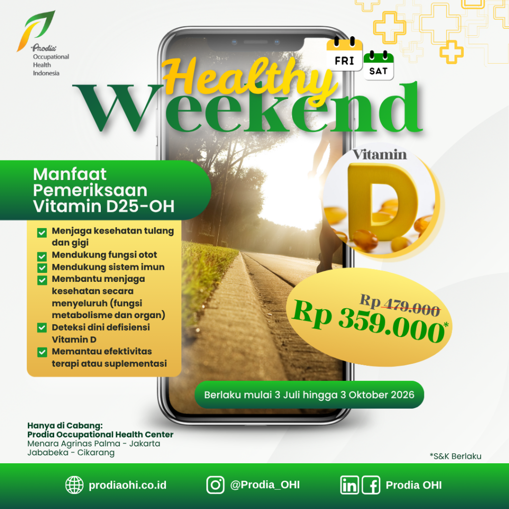 Healthy Weekend pemeriksaan Vitamin D 25-OH hanya Rp 359.000* yang berlaku setiap Jumat & Sabtu hingga 3 Oktober 2026.