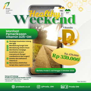 Healthy Weekend pemeriksaan Vitamin D 25-OH hanya Rp 359.000* yang berlaku setiap Jumat & Sabtu hingga 3 Oktober 2026.