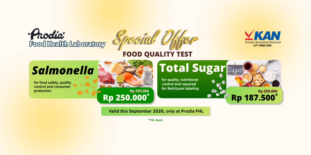 Harga Spesial Uji Kualitas Produk, Salmonella dan Total Gula di Prodia FHL