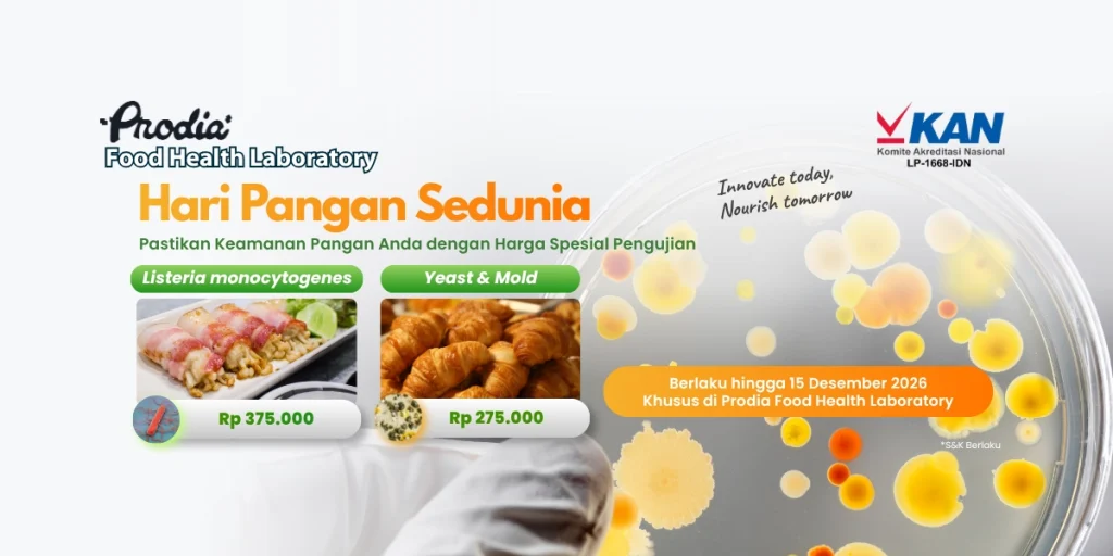 Harga Spesial Hari Pangan Sedunia 2026 dengan uji Listeria monocytogenes Rp 375.000 dan Yeast & Mold Rp 275.000 khusus di Prodia FHL, Bali.