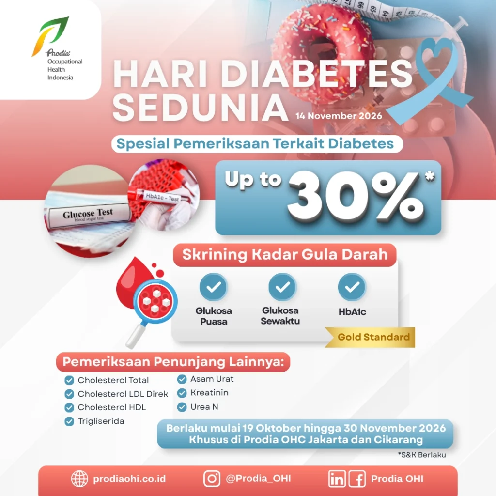Sambut Hari Diabetes Sedunia 2026 dengan keringanan biaya hingga 30% pemeriksaan diabetes di Prodia OHC, berlaku sampai 30 November 2026.